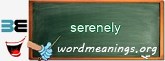 WordMeaning blackboard for serenely